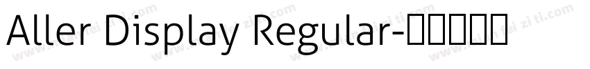 Aller Display Regular字体转换